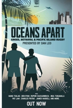 Oceans Apart: Greed, Betrayal and Pacific Island Rugby-123movies