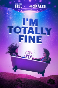 I'm Totally Fine-123movies