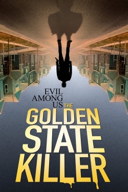 Evil Among Us: The Golden State Killer-123movies