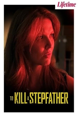 To Kill a Stepfather-123movies