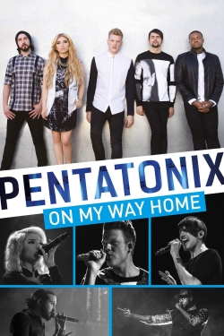 Pentatonix: On My Way Home-123movies