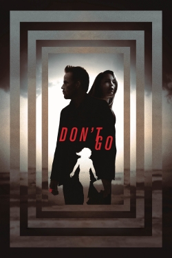 Don't Go-123movies