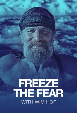 Freeze the Fear with Wim Hof-123movies