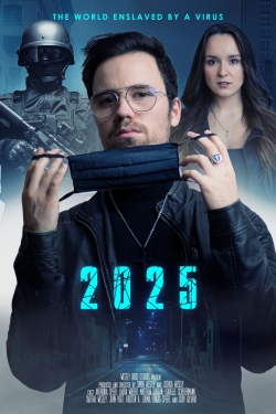 2025 - The World enslaved by a Virus-123movies