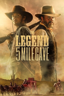 The Legend of 5 Mile Cave-123movies