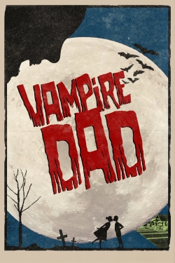 Vampire Dad-123movies