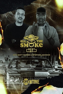 The Best of All the Smoke with Matt Barnes and Stephen Jackson-123movies
