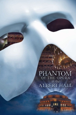 The Phantom of the Opera at the Royal Albert Hall-123movies