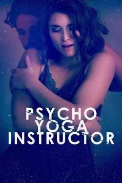 Psycho Yoga Instructor-123movies