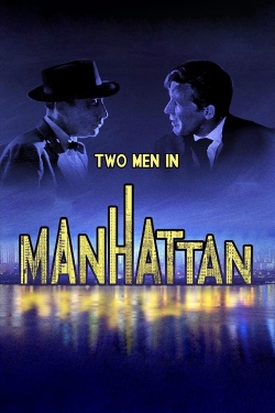 Two Men in Manhattan-123movies
