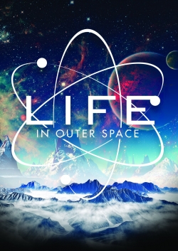 Life in Outer Space-123movies
