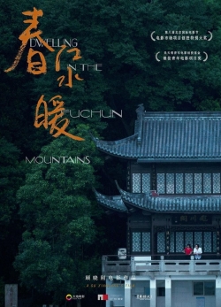 Dwelling in the Fuchun Mountains-123movies