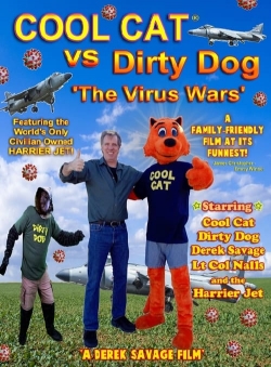 Cool Cat vs Dirty Dog 'The Virus Wars'-123movies