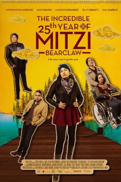 The Incredible 25th Year of Mitzi Bearclaw-123movies