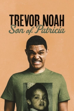 Trevor Noah: Son of Patricia-123movies