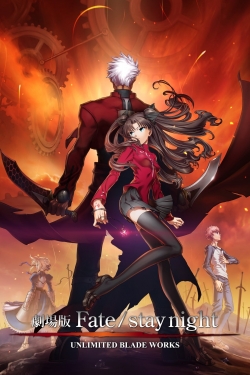 Fate/stay night: Unlimited Blade Works-123movies
