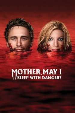 Mother, May I Sleep with Danger?-123movies