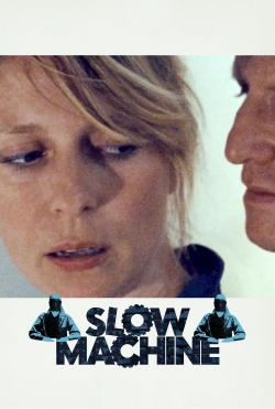 Slow Machine-123movies