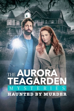 Aurora Teagarden Mysteries: Haunted By Murder-123movies