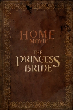 Home Movie: The Princess Bride-123movies