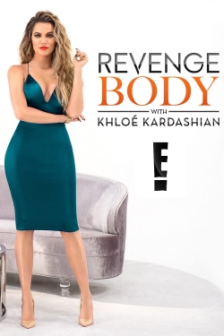 Revenge Body With Khloe Kardashian-123movies