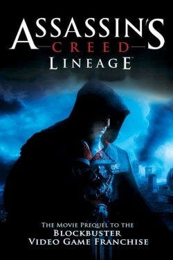 Assassin's Creed: Lineage-123movies