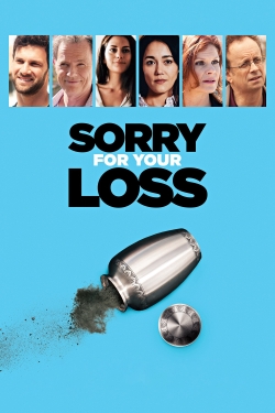 Sorry For Your Loss-123movies