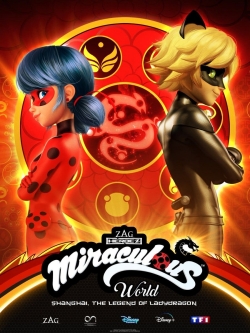 Miraculous World: Shanghai – The Legend of Ladydragon-123movies