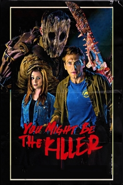 You Might Be the Killer-123movies