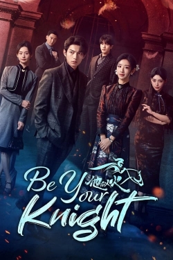 Be Your Knight-123movies