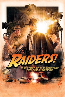 Raiders!: The Story of the Greatest Fan Film Ever Made-123movies