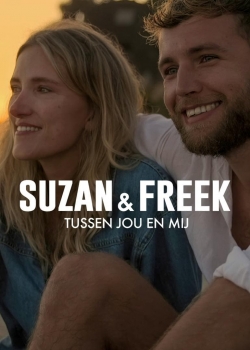 Suzan & Freek: Between You & Me-123movies