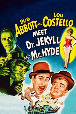Abbott and Costello Meet Dr. Jekyll and Mr. Hyde-123movies