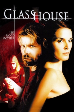 Glass House: The Good Mother-123movies
