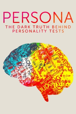Persona: The Dark Truth Behind Personality Tests-123movies