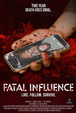 Fatal Influence: Like Follow Survive-123movies