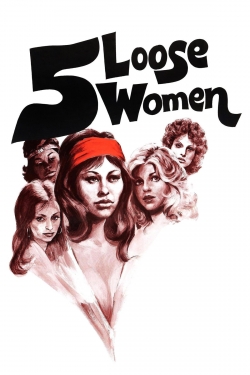 Five Loose Women-123movies