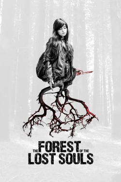 The Forest of the Lost Souls-123movies