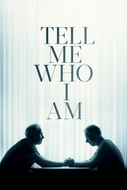 Tell Me Who I Am-123movies