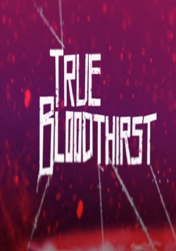 True Bloodthirst-123movies