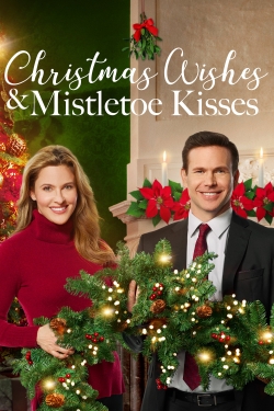 Christmas Wishes & Mistletoe Kisses-123movies