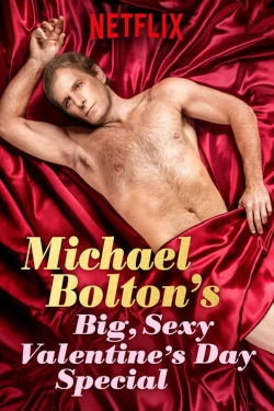 Michael Bolton's Big, Sexy Valentine's Day Special-123movies