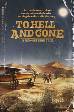 To Hell and Gone-123movies