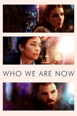 Who We Are Now-123movies
