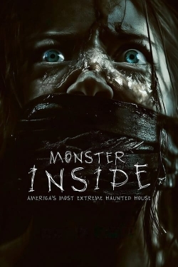 Monster Inside: America's Most Extreme Haunted House-123movies