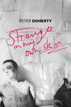 Peter Doherty: Stranger In My Own Skin-123movies