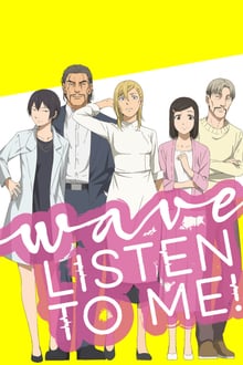 Wave, Listen to Me!-123movies