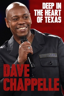 Dave Chappelle: Deep in the Heart of Texas-123movies