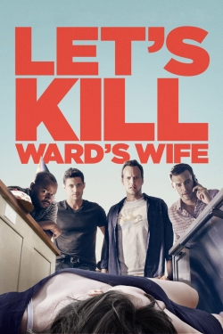 Let's Kill Ward's Wife-123movies