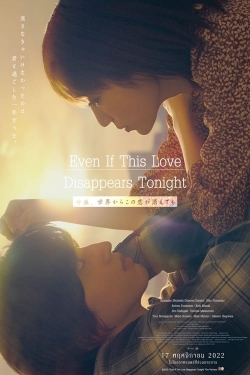 Even if This Love Disappears from the World Tonight-123movies
